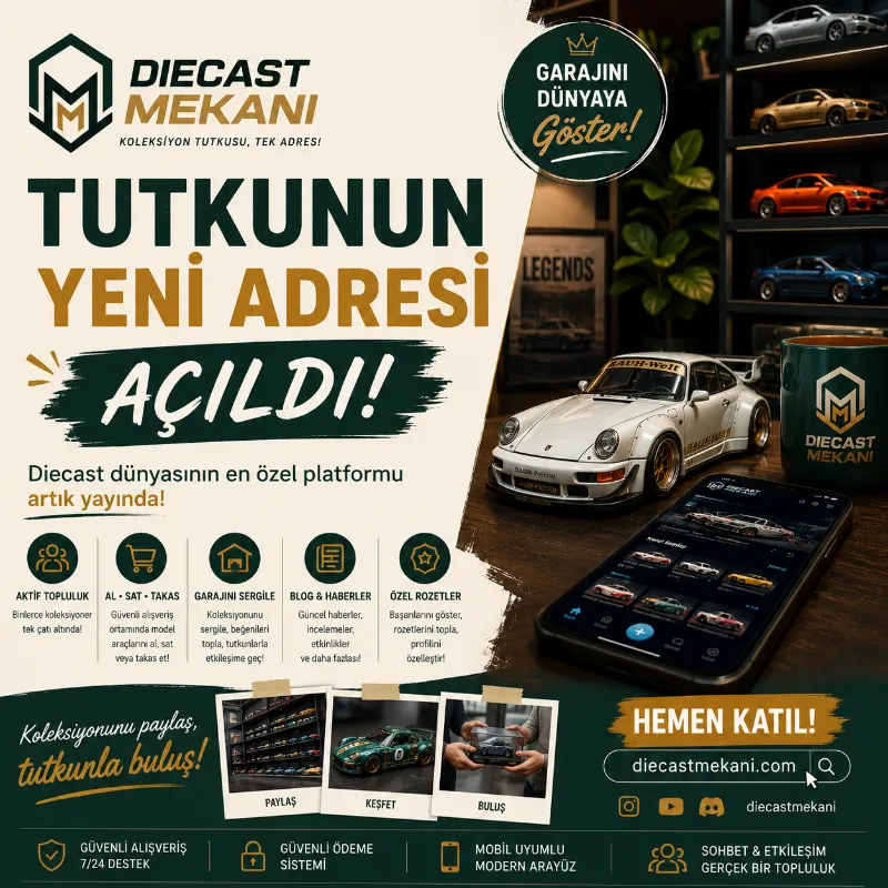 🏁 KOLEKSİYON TUTKUSUNUN YENİ ADRESİ AÇILDI! 🚗✨